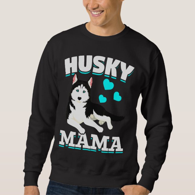 Mum Dog Husky Sweatshirt (Front)