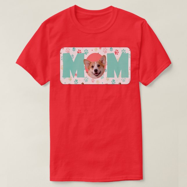 Mum Dog O Pembroke Welsh Corgi886 T-Shirt (Design Front)