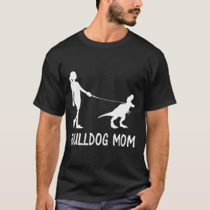 Mum English Bulldog Mama Dog Dinosaur Women Mother T-Shirt