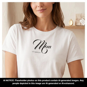 Mum Established Black Script Custom Year New Mama T-Shirt