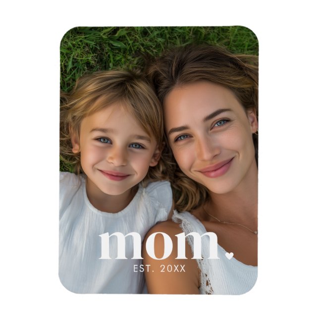 Mum Established Modern Minimal Photo Magnet (Vertical)