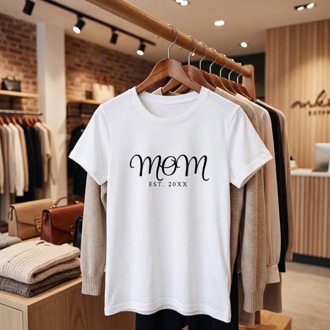Mum Established New Mum Gift Black Script T-Shirt (Mom Established New Mom Gift Black Script T-Shirt
)