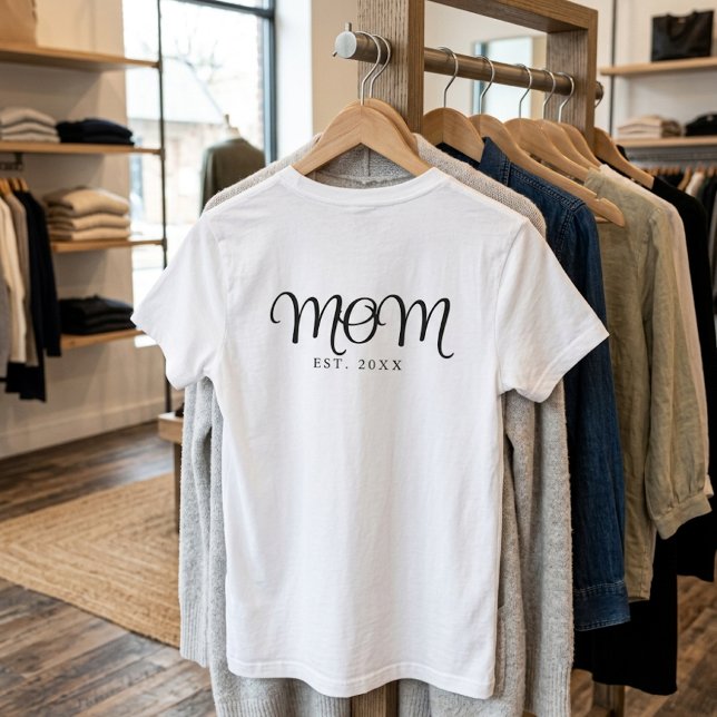 Mum Established New Mum Gift Black Script T-Shirt (Mom Established New Mom Gift Black Script T-Shirt
)