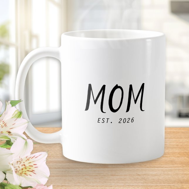 Mum Established New Mum Gift Coffee Mug (A white coffee mug with customizable words "Mom Est. 2026" in black text)