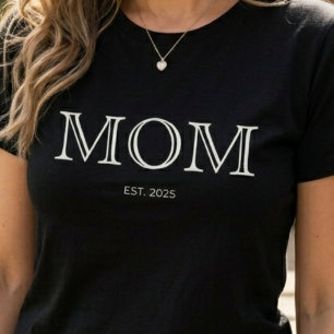 Mum Established New Mum Gift  T-Shirt