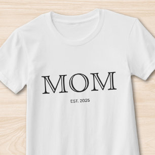Mum Established New Mum Gift  T-Shirt