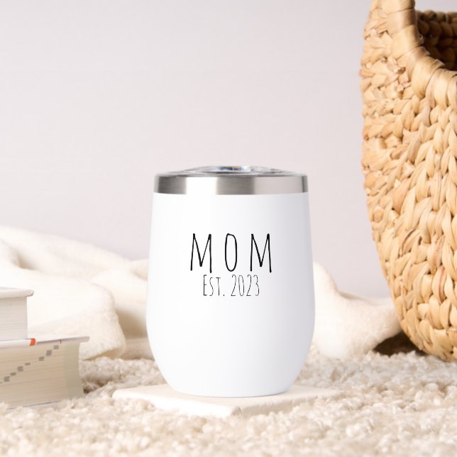 Mum Established New Mum Gift Thermal Wine  (Living Room (Rotated))