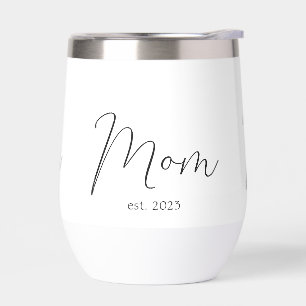 Mum Established New Mum Gift Thermal Wine Tumbler