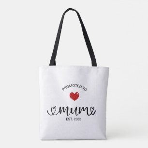 Mum Established New Mum Tote Bag