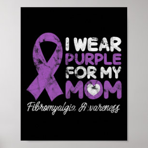 Mum Fibro Mother Fibromyositis Support Grunge Poster