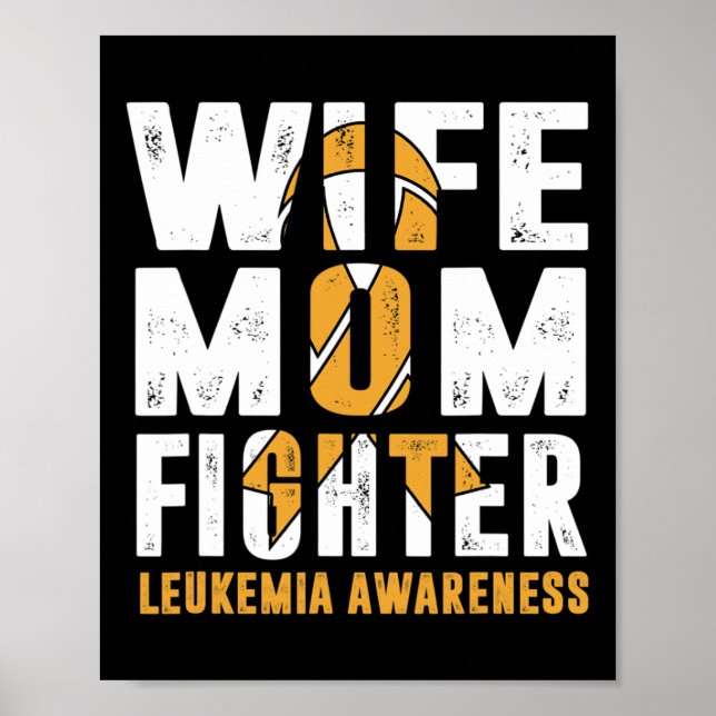 Mum Fighter Leukaemia Awareness  Poster (Front)