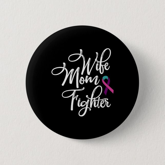 Mum Fighter Thyroid Cancer Awareness 2  6 Cm Round Badge (Front)