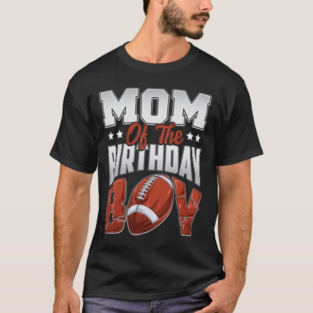 Mum Football Birthday Boy Family Baller B-day Part T-Shirt (Front)