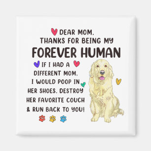 Mum Forever Human Cream Golden Retriever Mothers D Magnet