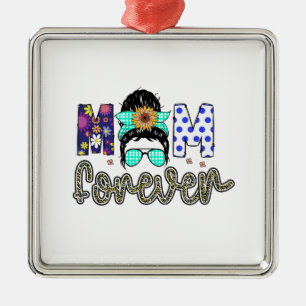 Mum Forever Metal Ornament