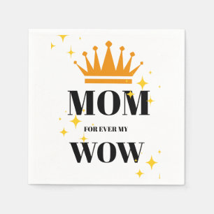 Mum forever my mum, napkin