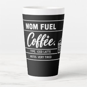 Mum Fuel Iced Latte Mother’s Day  Mug