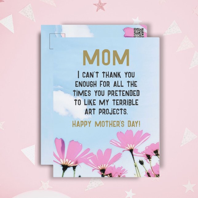 Mum Funny Quote Humour Flowers Floral Mother's Day Postcard (Creator Uploaded)