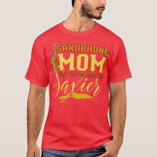 Mum Gift Jazz Music Saxophone T-Shirt