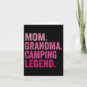 Mum Grandma Camping Legend Funny Camper Mum Card
