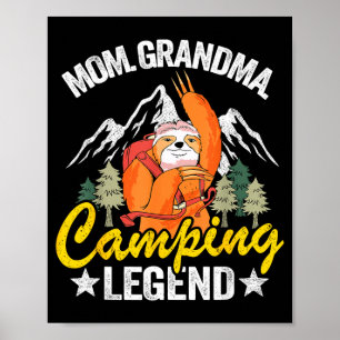 Mum grandma camping legend rv camper sloth women poster