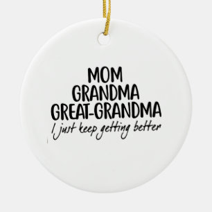Mum Grandma Great-Grandma Mothers Day Ceramic Ornament