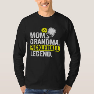 Mum Grandma Pickleball Legend Player Pickle Ball T-Shirt
