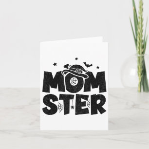 Mum Halloween Costume - Halloween Mum - Momster Ha Card