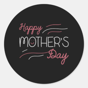 Mum - Happy Mother's day Classic Round Sticker