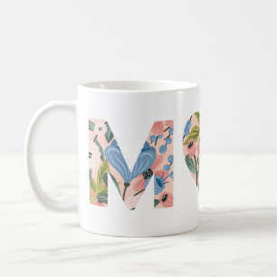 Mum, Happy Mother's Day Floral Typographic Coffee Mug