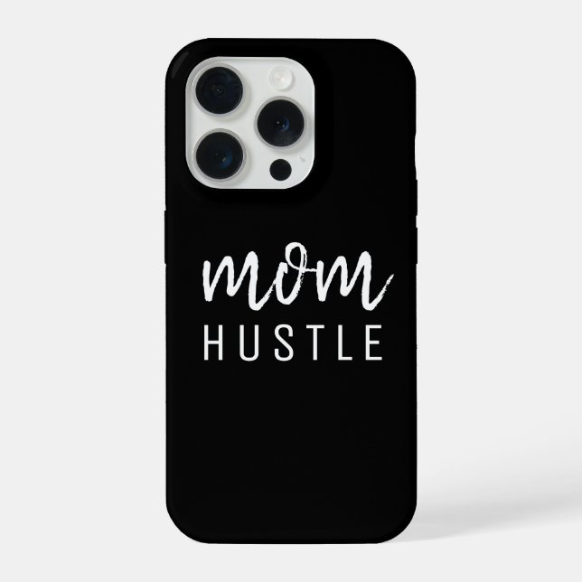 Mum Hustle | Modern Script Black Mother's Day iPhone Case (Back)