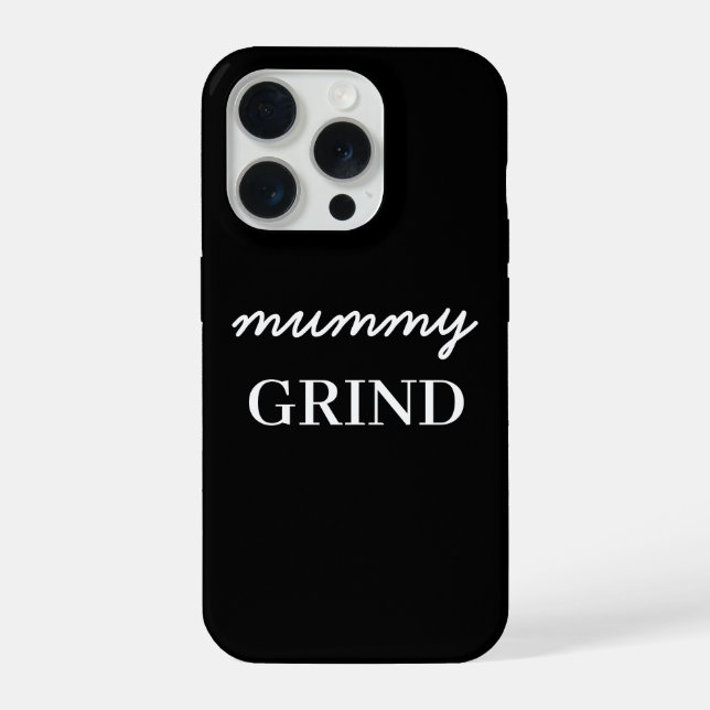 Mum Hustle Modern Script Black Mother's Day iPhone Case (Back)