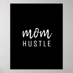 Mum Hustle   Modern Script Black Mother's Day Poster