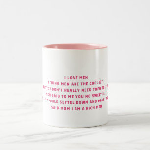 Mum, I Am A Rich Man Two-Tone Coffee Mug