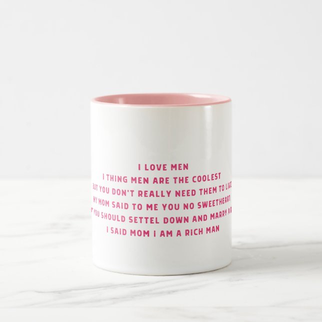 Mum, I Am A Rich Man Two-Tone Coffee Mug (Center)