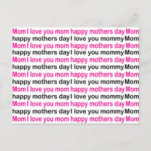 Mum I Love You Happy Mothers Day   Postcard
