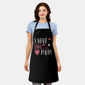 Mum - I love you Mum Apron
