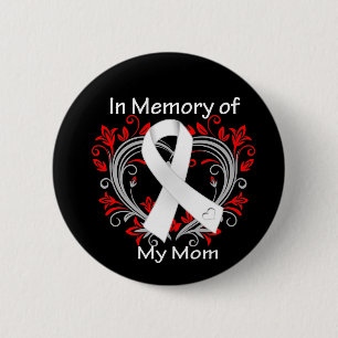 Mum - In Memory Lung Cancer Heart 6 Cm Round Badge