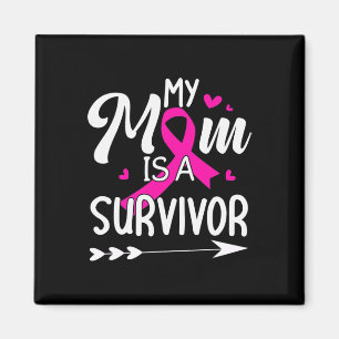 Mum Is A Survivor Breast Cancer Awareness 1  Magnet