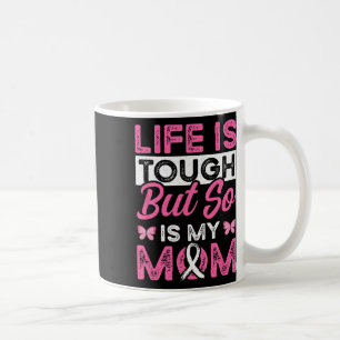Mum Is A Survivor Pink Ribbon Breast Cancer Patien Coffee Mug