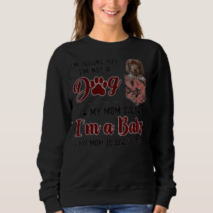 Mum Is Always Right Floral German Shorthaired Poin Sweatshirt