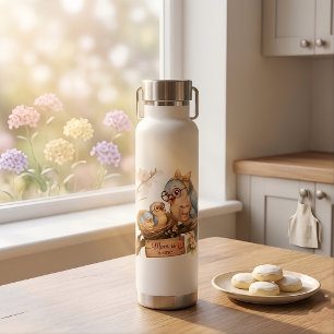 Mum Is Home Bird Water Bottle Cute Gift