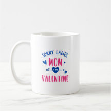 Mum Is My Valentine Mug Cute Valentine's Day Gift