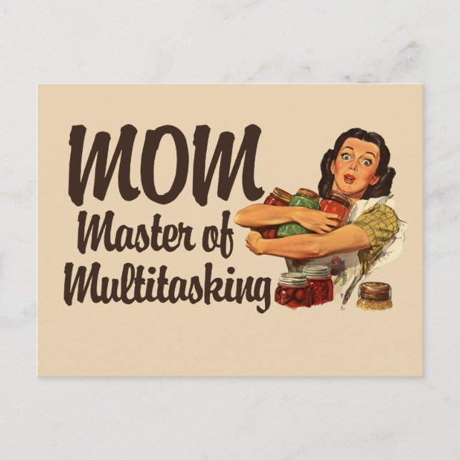 Mum is the master of Multitasking Postcard (Front)