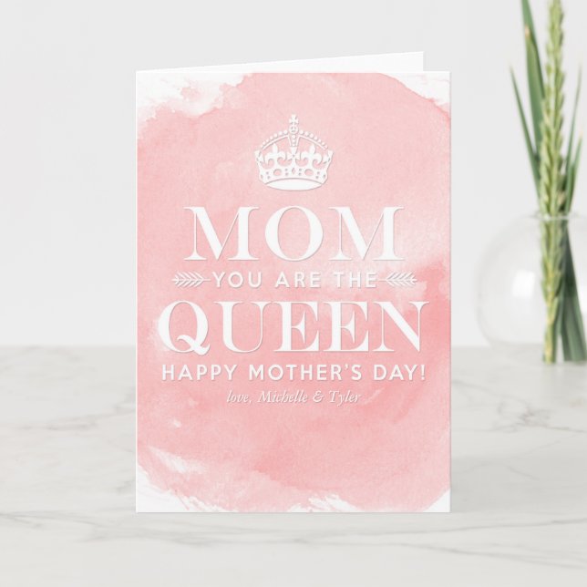 Mum is the Queen | Mother's Day Cards (Front)