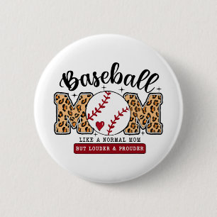 Mum Leopard Loud & Proud Baseball Mama Mothers 6 Cm Round Badge