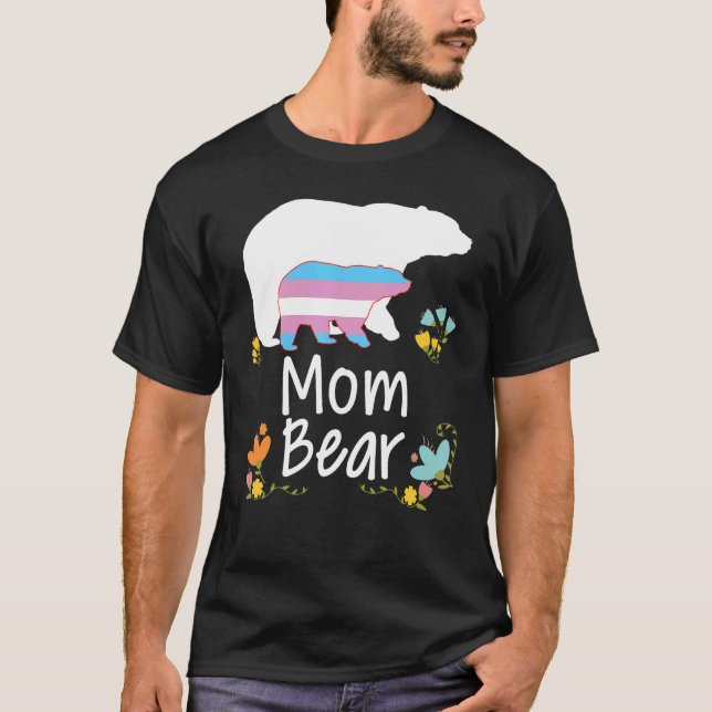 Mum Lgbt Bear Transgender Rainbow Lgbt Gay Lesbian T-Shirt (Front)