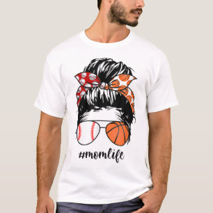 Mum Life Baseball Basketball Mum messy bun funny M T-Shirt