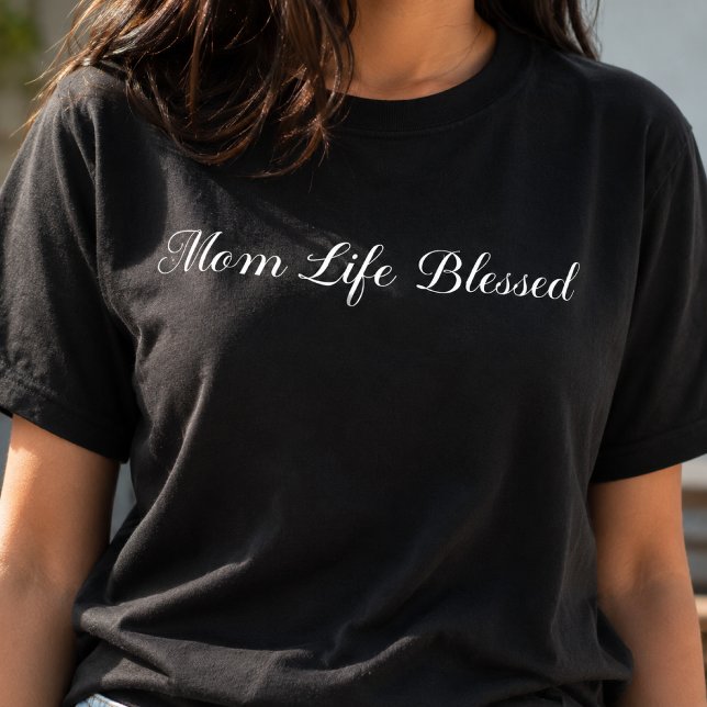 Mum Life Blessed Typography T-Shirt (Creator Uploaded)