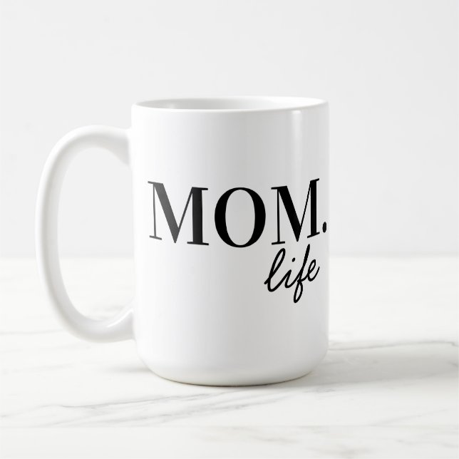 Mum life coffee mug (Left)
